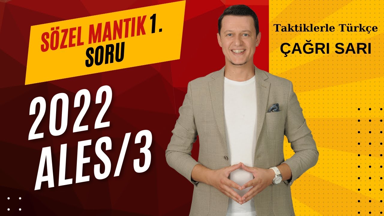 2022 ALES/3 Sözel Mantık Sorusu (1. Soru) ☕