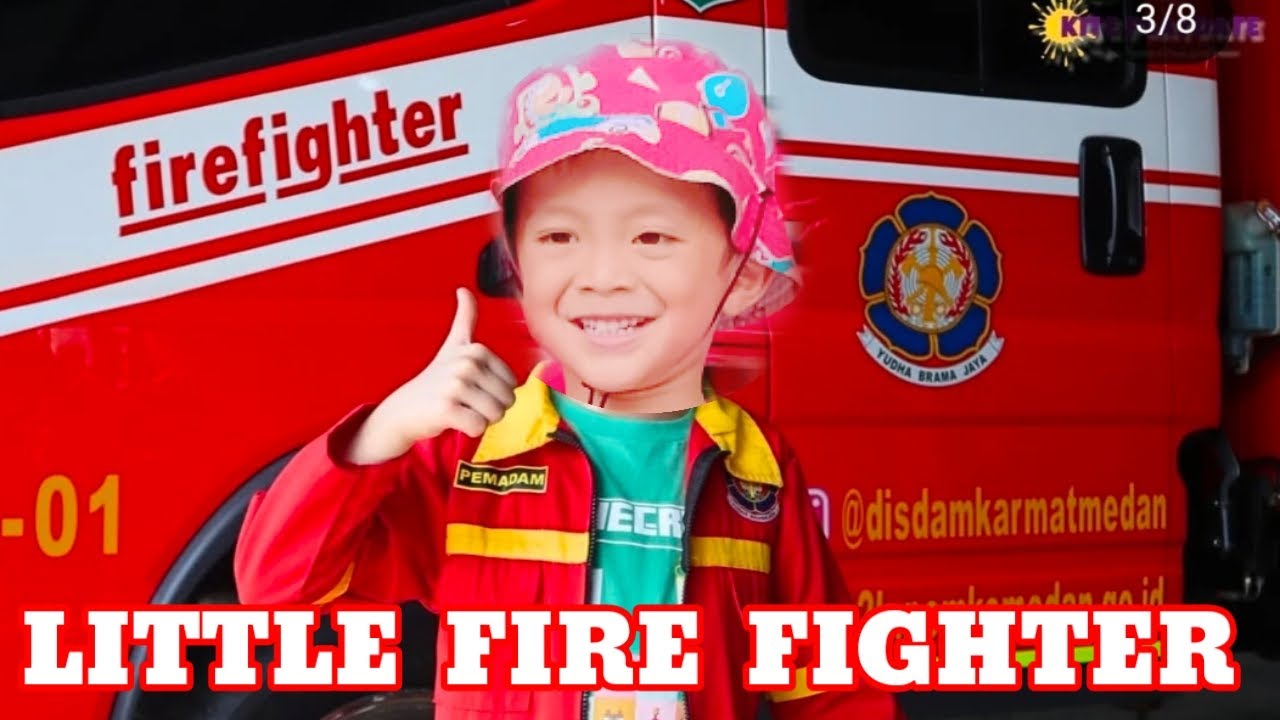 LITTLE FIRE FIGHTER || MENJADI PETUGAS DAMKAR DI MEDAN