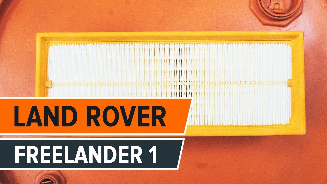 Hvordan bytte luftfilter på Land Rover Freelander 1 BRUKSANVISNING | AUTODOC