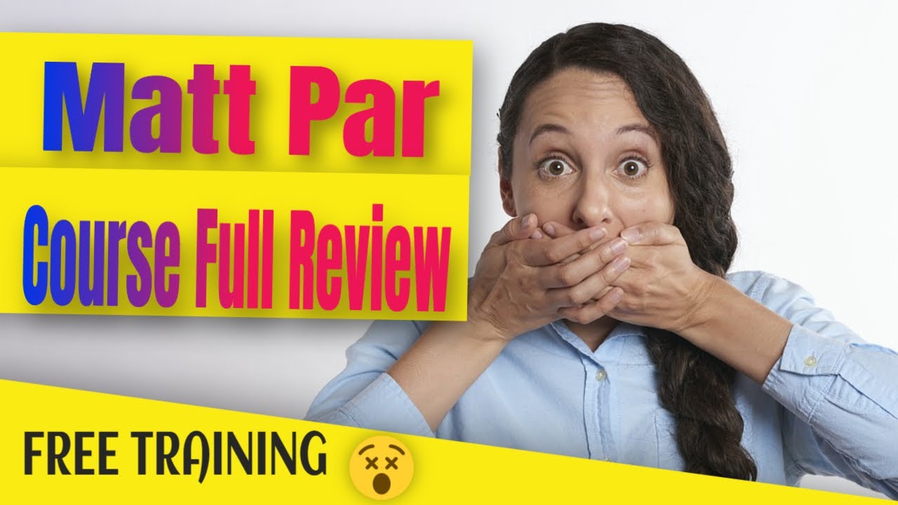Matt Par  Course Full  Review- (what matt parr didn't tell you!)