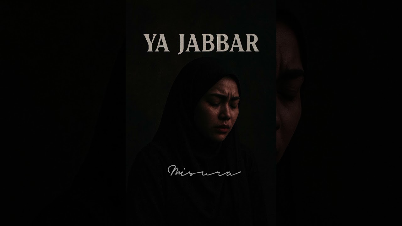 Ya Jabbar