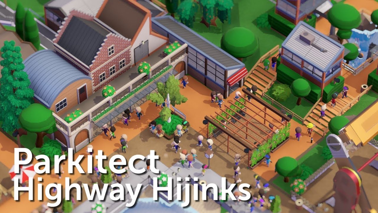 Parkitect Campaign (Part 13) - Highway Hijinks