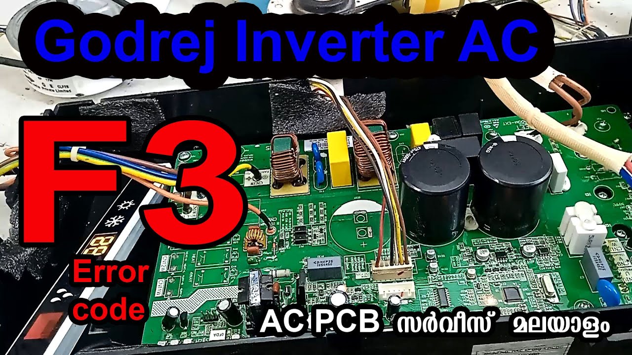 GODREJ Inverter AC PCB Repair F3 Error Code #Malayalam