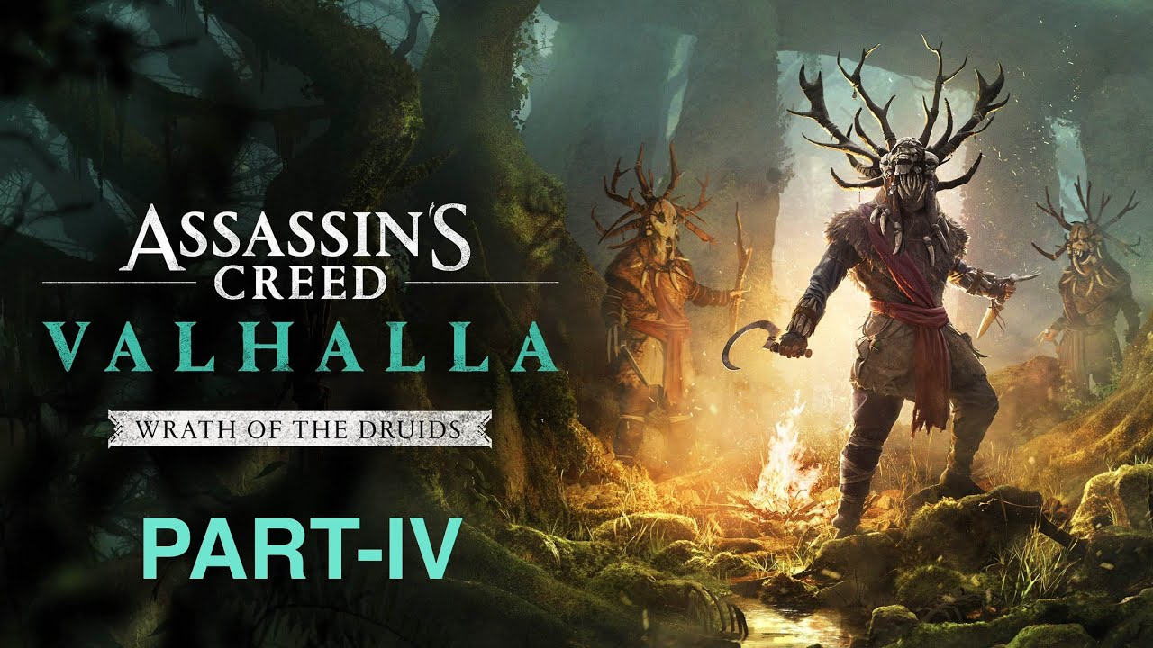 Assassin’s Creed Valhalla: Wrath of the Druids PART-IV
