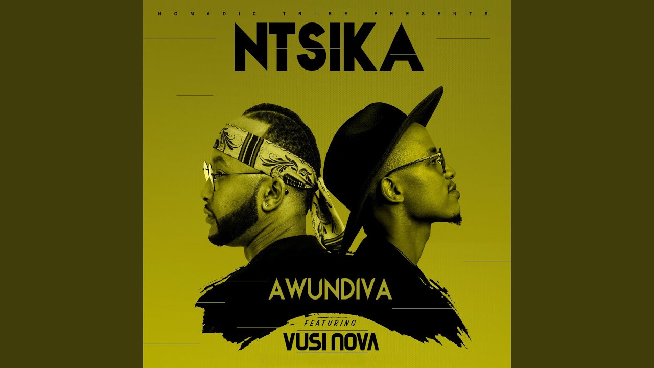 Awundiva (feat. Vusi Nova)
