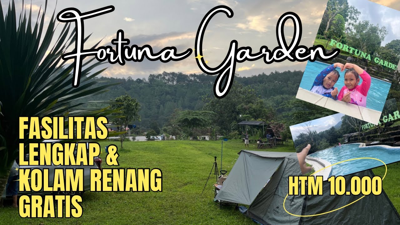 Camping keluarga di Fortuna Garden | Murah❗️Fasilitas lengkap dan kolam renang gratis