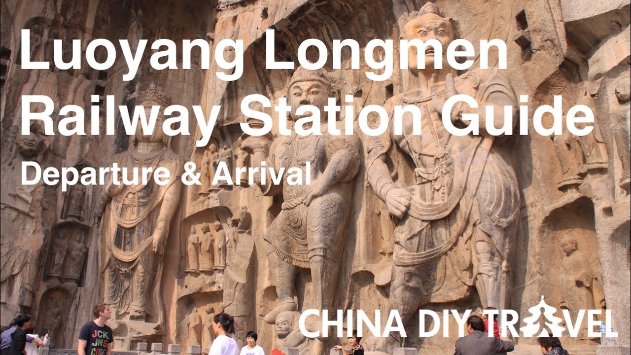 Luoyang Longmen Railway Station Guide - departure and arrival