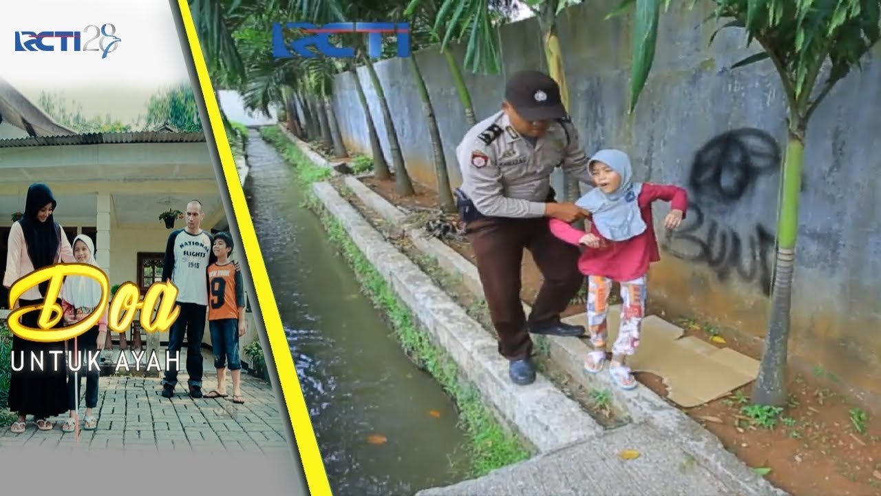 DO'A UNTUK AYAH - Kok Bisa Aisyah Ditangkap Polisi [1 September 2017]