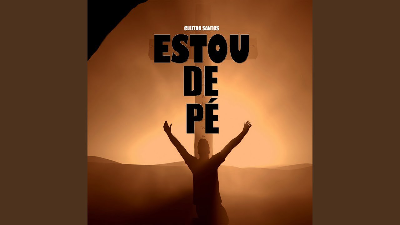Estou de Pé