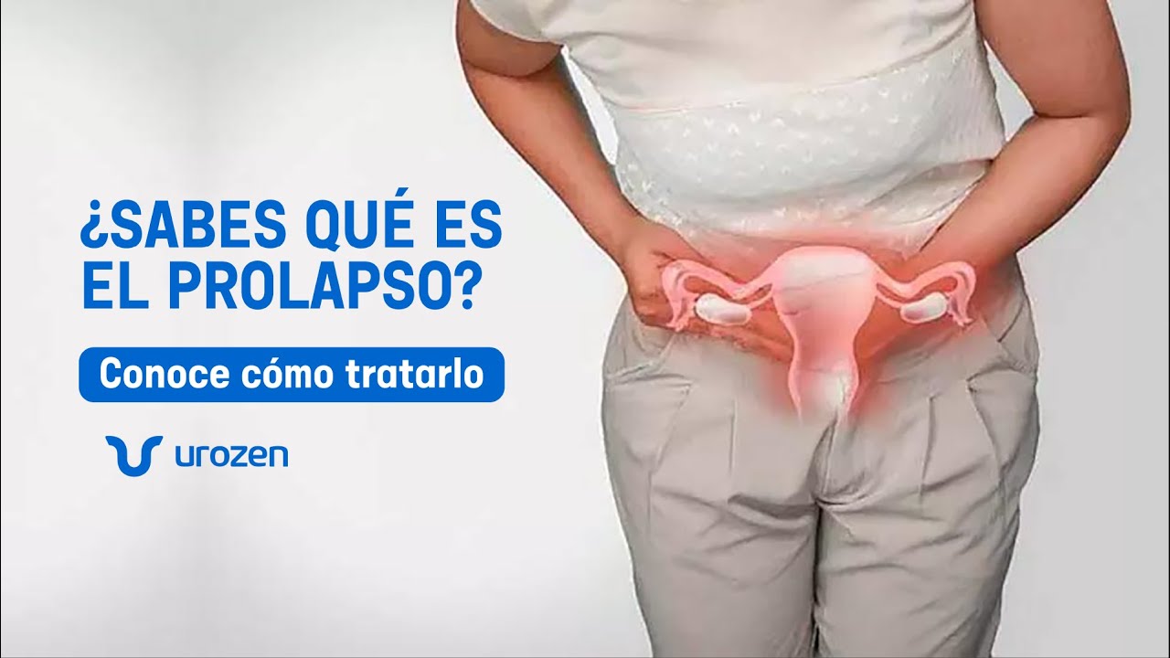 ¿Sabes qué es el prolapso gênital? 🤓