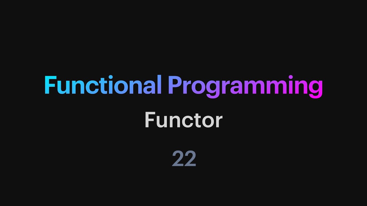 Programowanie funkcyjne - 22: Funktor