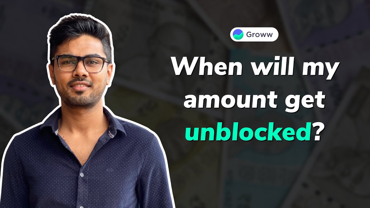 When will my amount get unblocked? (English)