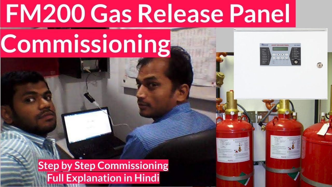 FM200 Gas Release Panel Commissioning | Ravel 120GR | Step By Step Explanation In Hindi | Ansari29