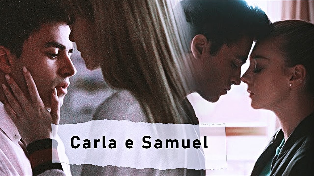 ❖Carla and Samuel  - Lose You To Love Me [2x01-2x08]