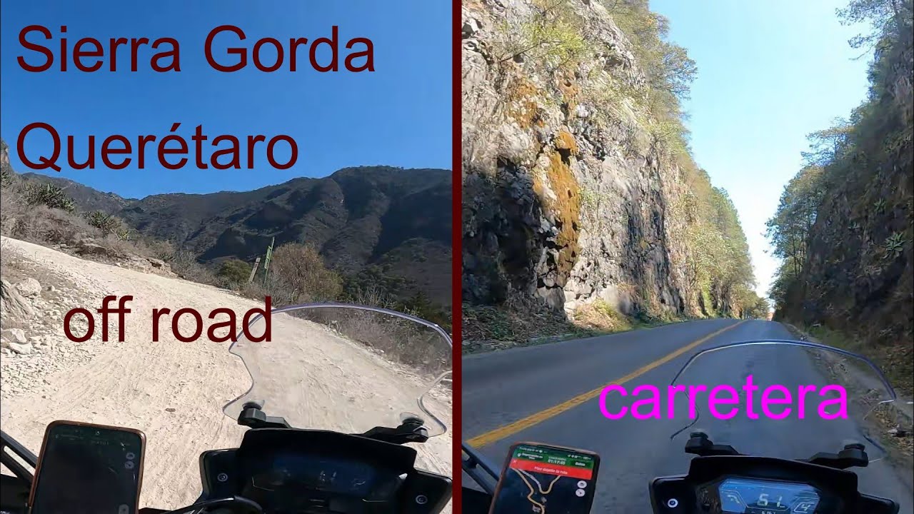 Viaje en moto Sierra Gorda Querétaro Bucareli-Puerta del Cielo-Pinal de Amoles off-road/carretera