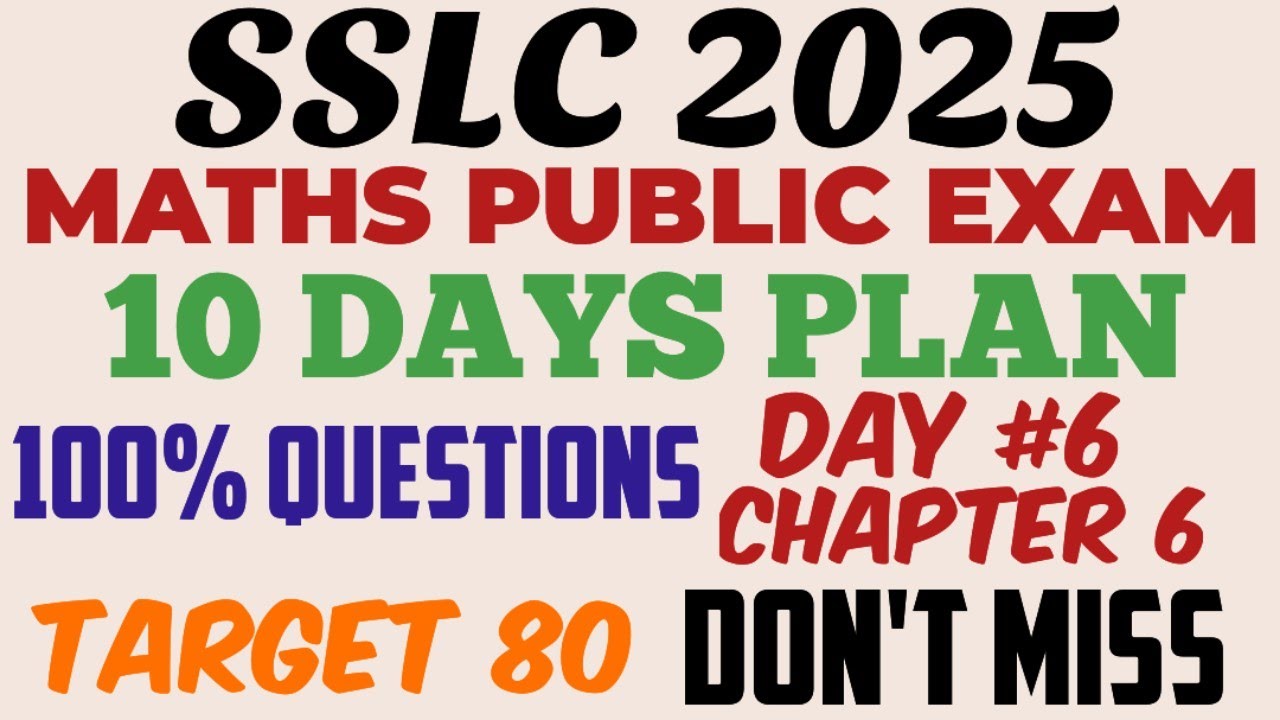 SSLC 2025 MATHS FINAL REVISION SERIES COMPLETE GUIDANCE MOST EXPECTED IMPORTANT QUESTIONS EASY STEPS