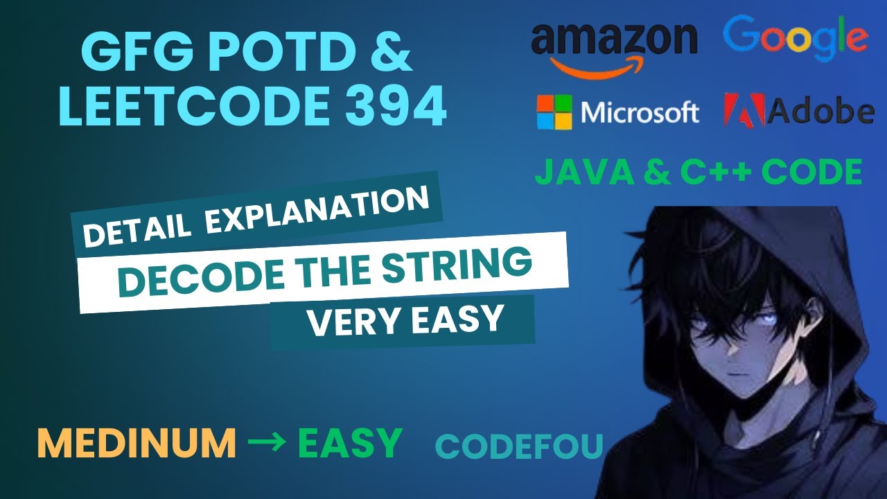 Decode the string | GFG POTD | LeetCode 394 | Java & C++ code | 17-09-2025