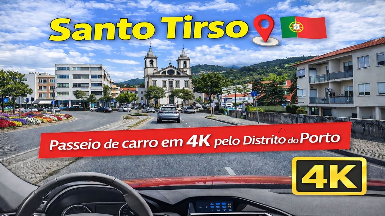 SANTO TIRSO 4K | Distrito do Porto em Portugal