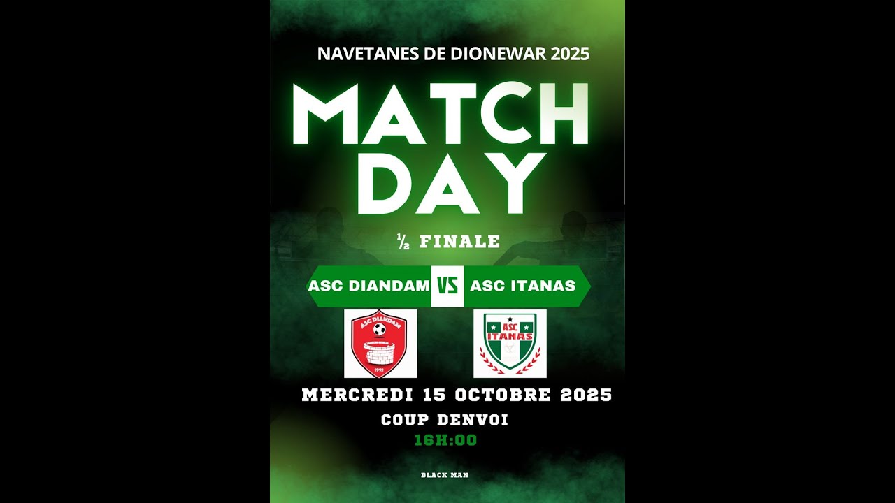 DIONEWAR Tv en direct  Match 1/2 finale  Diandam Vs Itanas  DIONEWAR 2025 🥇🏆
