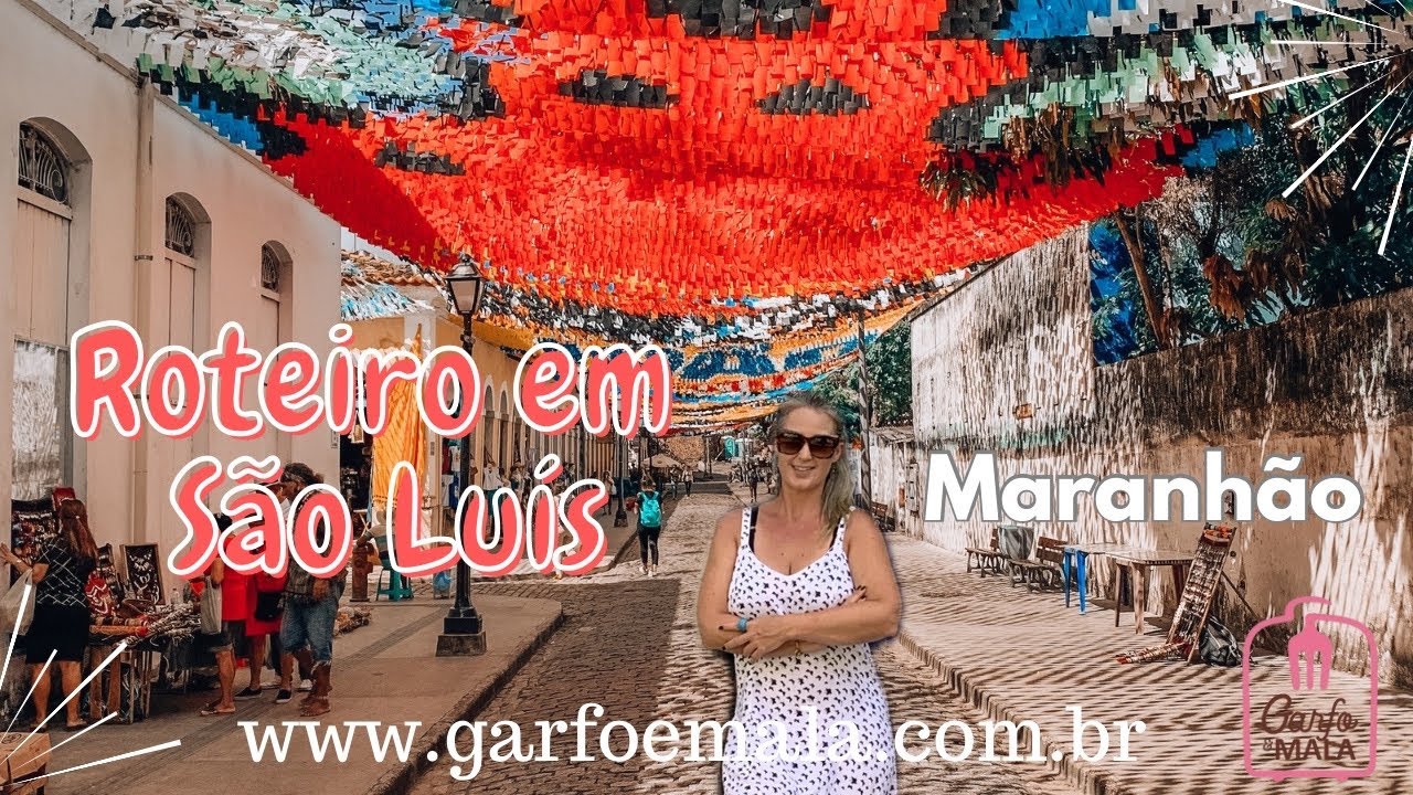 ROTEIRO COMPLETO EM SÃO LUÍS DO MARANHÃO COM PREÇOS | Dicas de o que fazer, onde comer, onde ficar