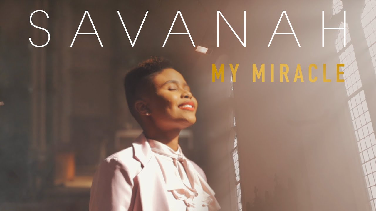 Savanah - My Miracle [Official Audio]