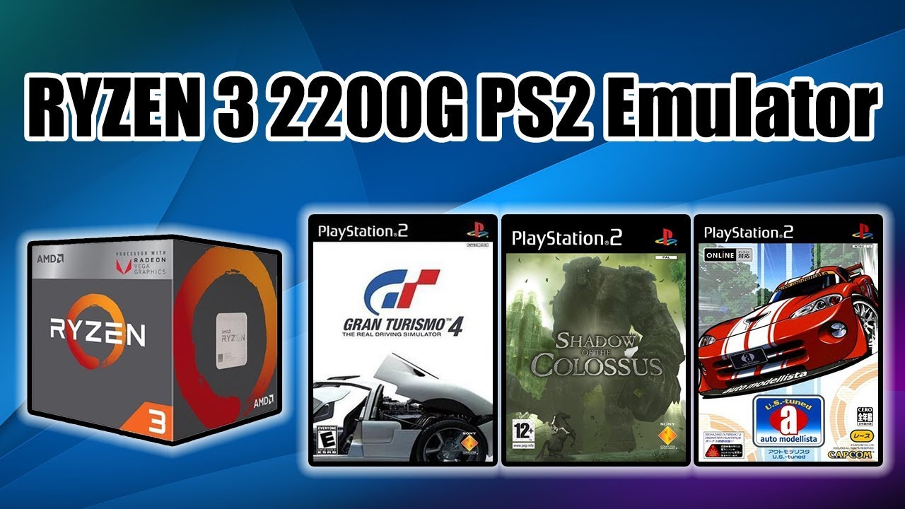 RYZEN 3 2200G PS2 Emulator Test Gran Turismo 4 Shadow of the Colossus