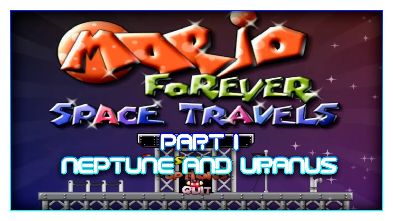 Mario Forever Space Travels #1 — НЕПТУН И УРАН