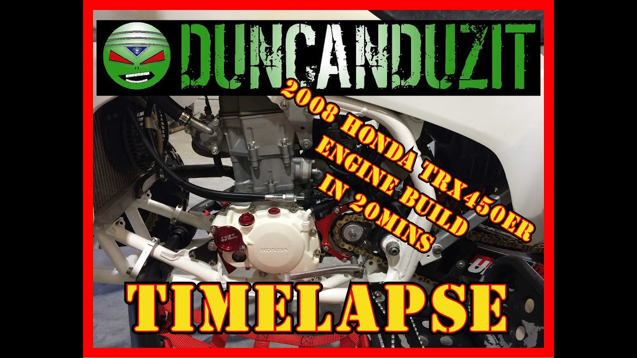 TRX450r mods TRX450er Engine Tear down & Build Timelapse Time lapse