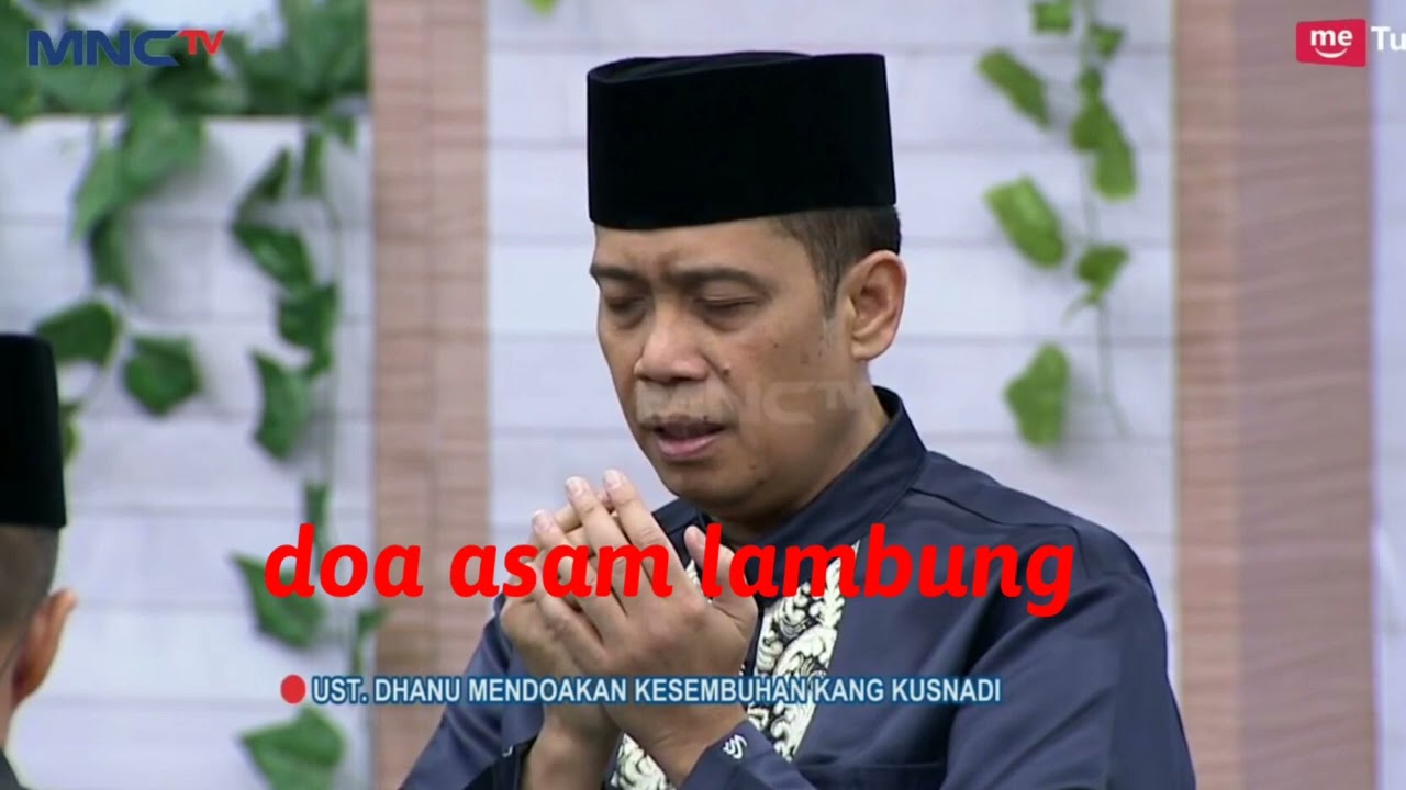 doa asam lambung,ustad danu