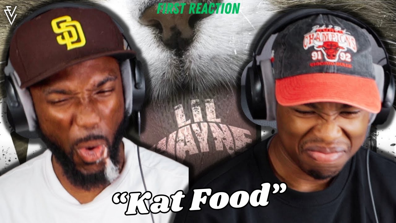 Lil Wayne - Kat Food | FIRST REACTION