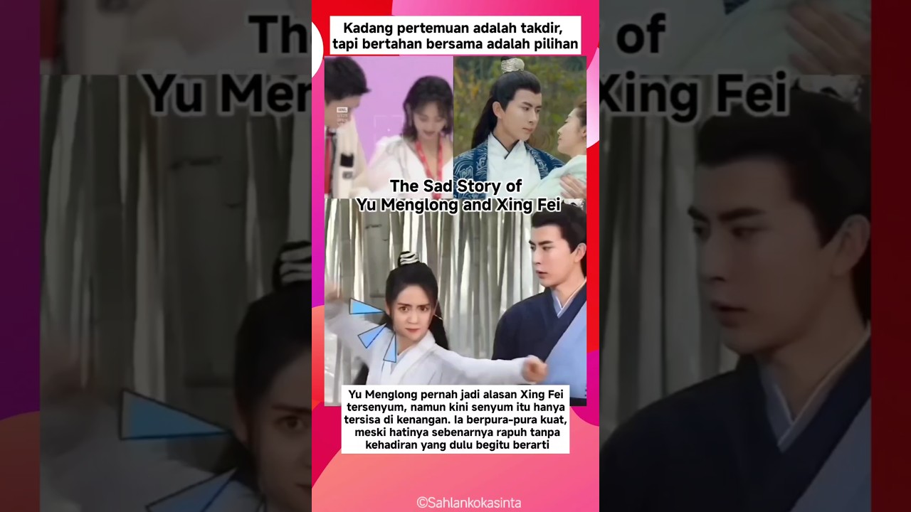 When Yu Menglong and Xing Fei Drift Apart #YuMenglong #XingFei #SadLoveStory #BrokenMemories