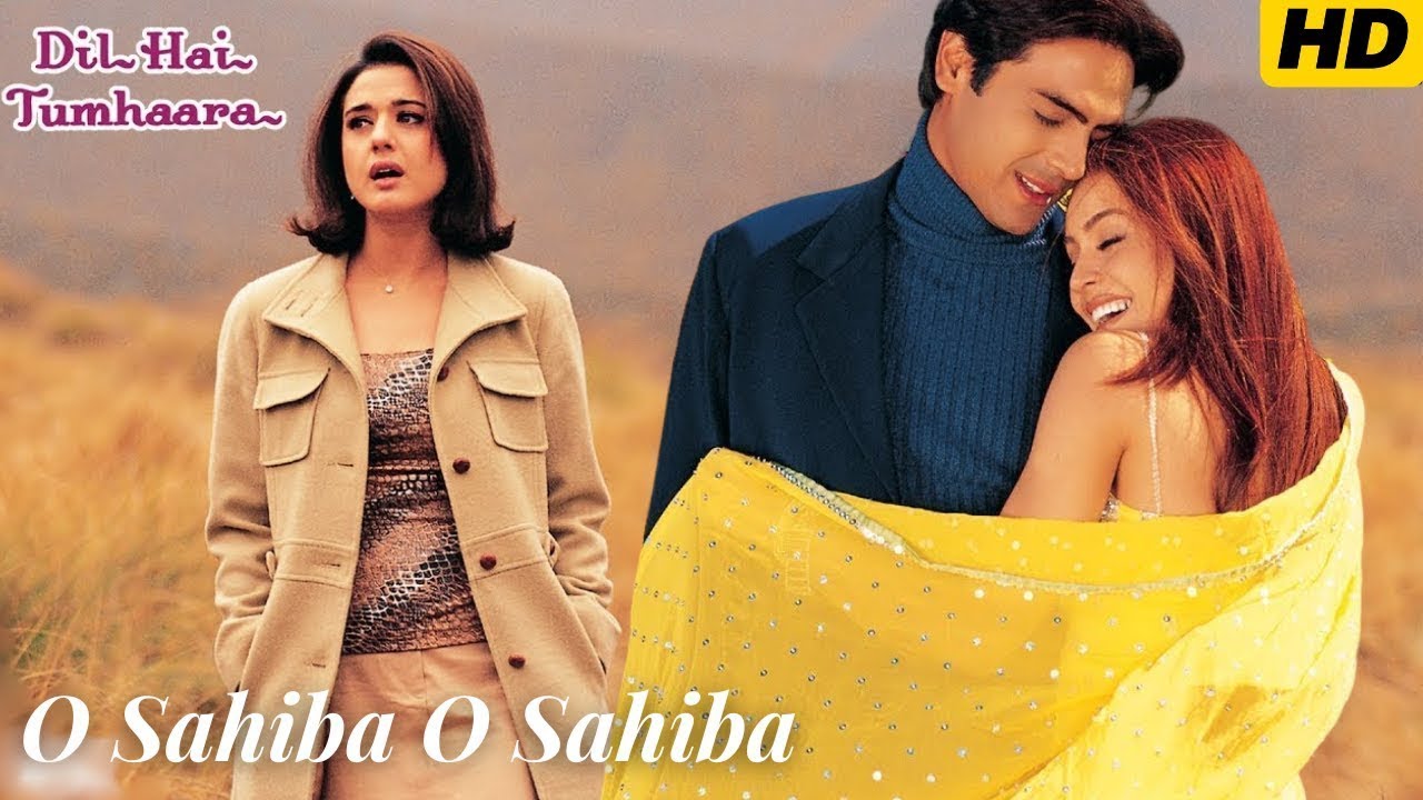 O Sahiba O Sahiba - मिलेंगे तुमसे तो बताएँगे के कितना प्यार हमें | Dil Hai Tumhaara | Hindi Sad Song