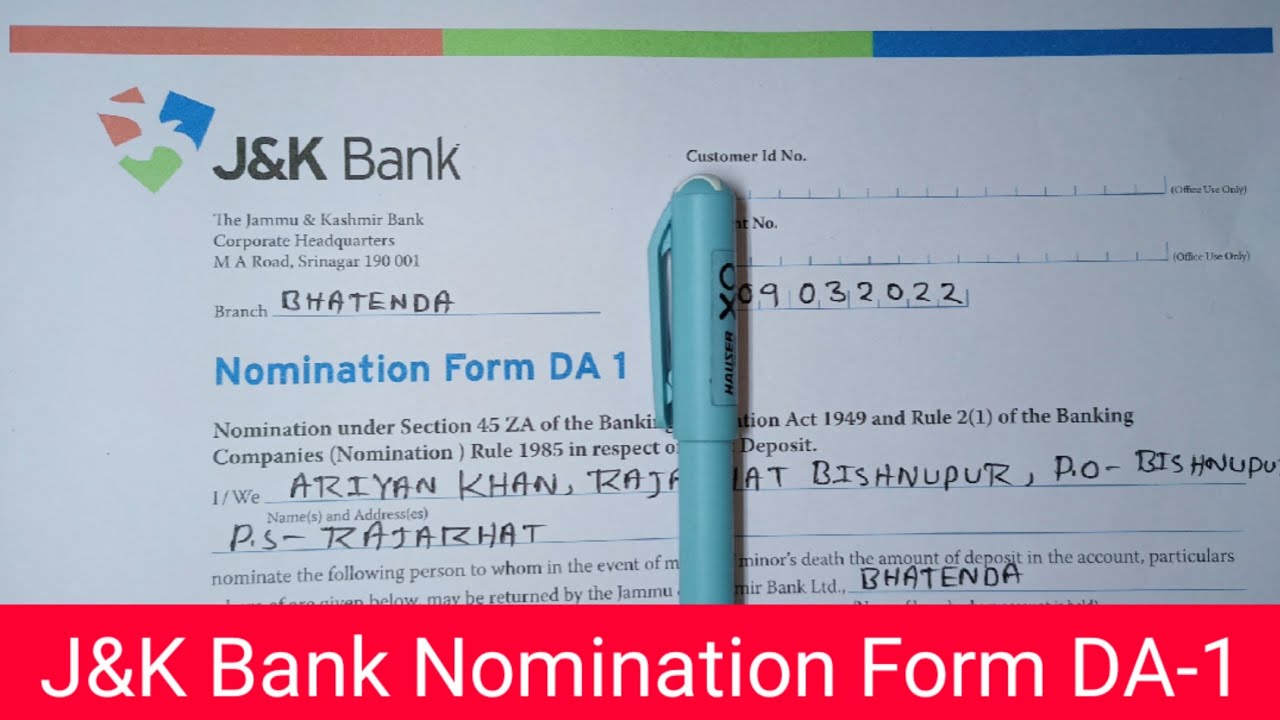 J & K Bank Nomination Form Fill Up 2022 | J And K Bank Nomination Form DA-1 | Nomination Form DA-1