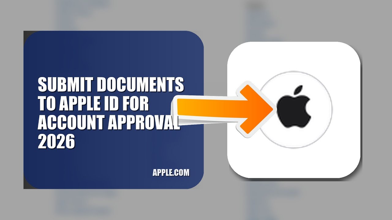 How To Submit Documents To Apple ID For Account Approval 2026 (STEP BY STEP)