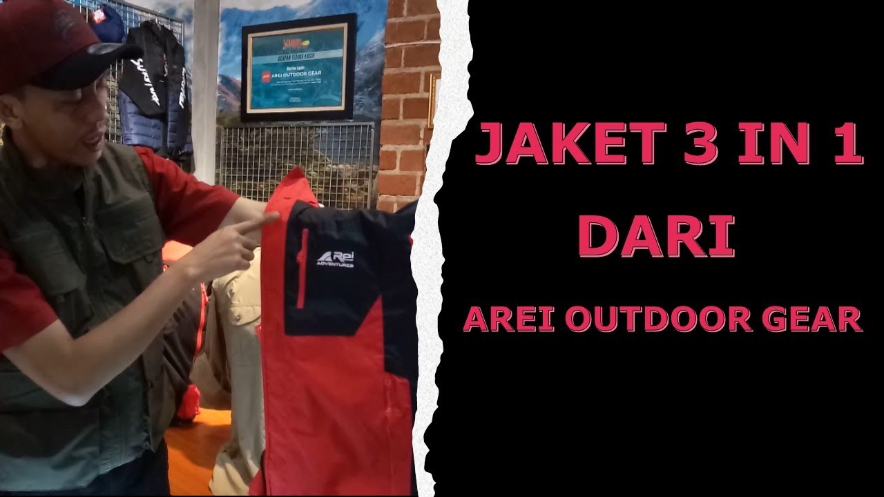 JACKET 3 IN1 AREI OUTDOORGEAR #areioutdoorgear #jaketoutdoor #arei