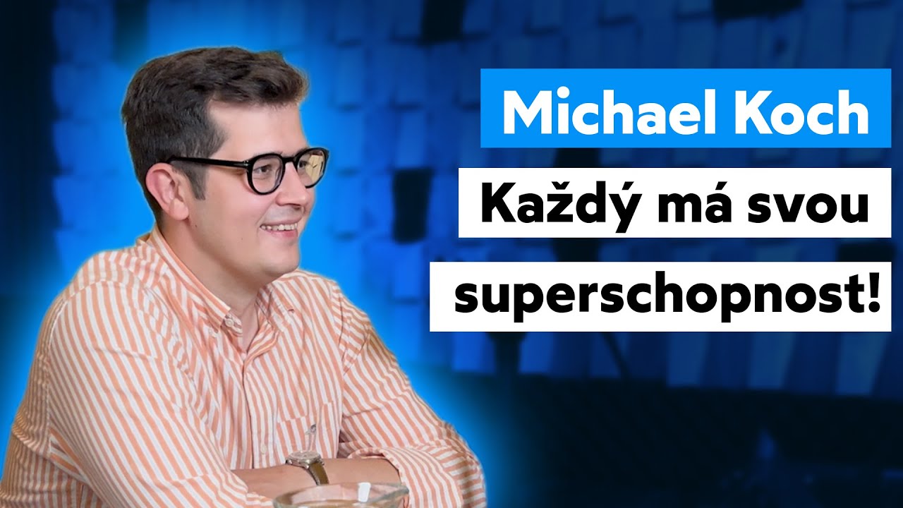 Talenty nejsou výmluva. Pochopte ostatní a budete spokojenější – Michael Koch | Podcast Z Podpalubí