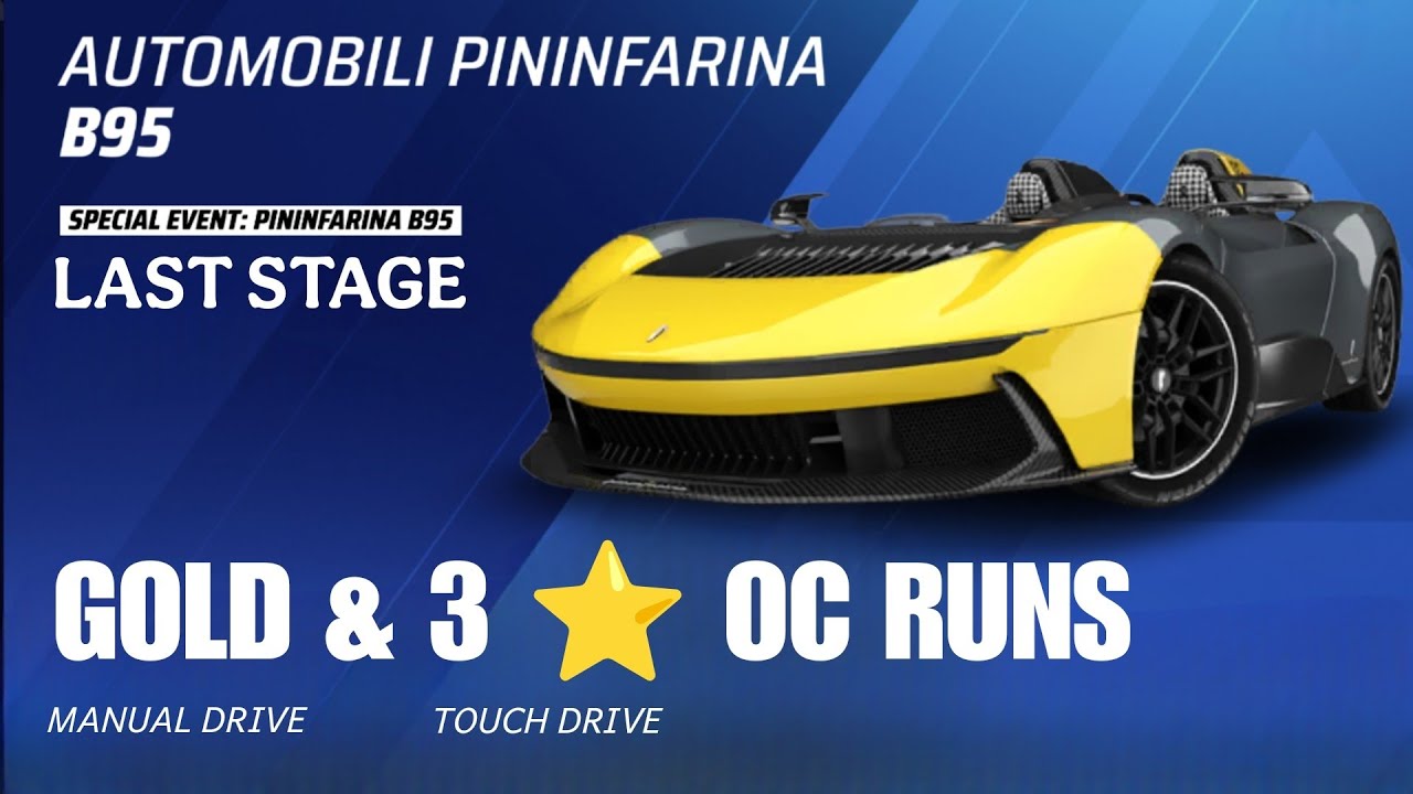 Asphalt 9 Legends Unite Automobili Pininfarina B95 Last stage Touch Drive Manual Gold Max 3 star OC