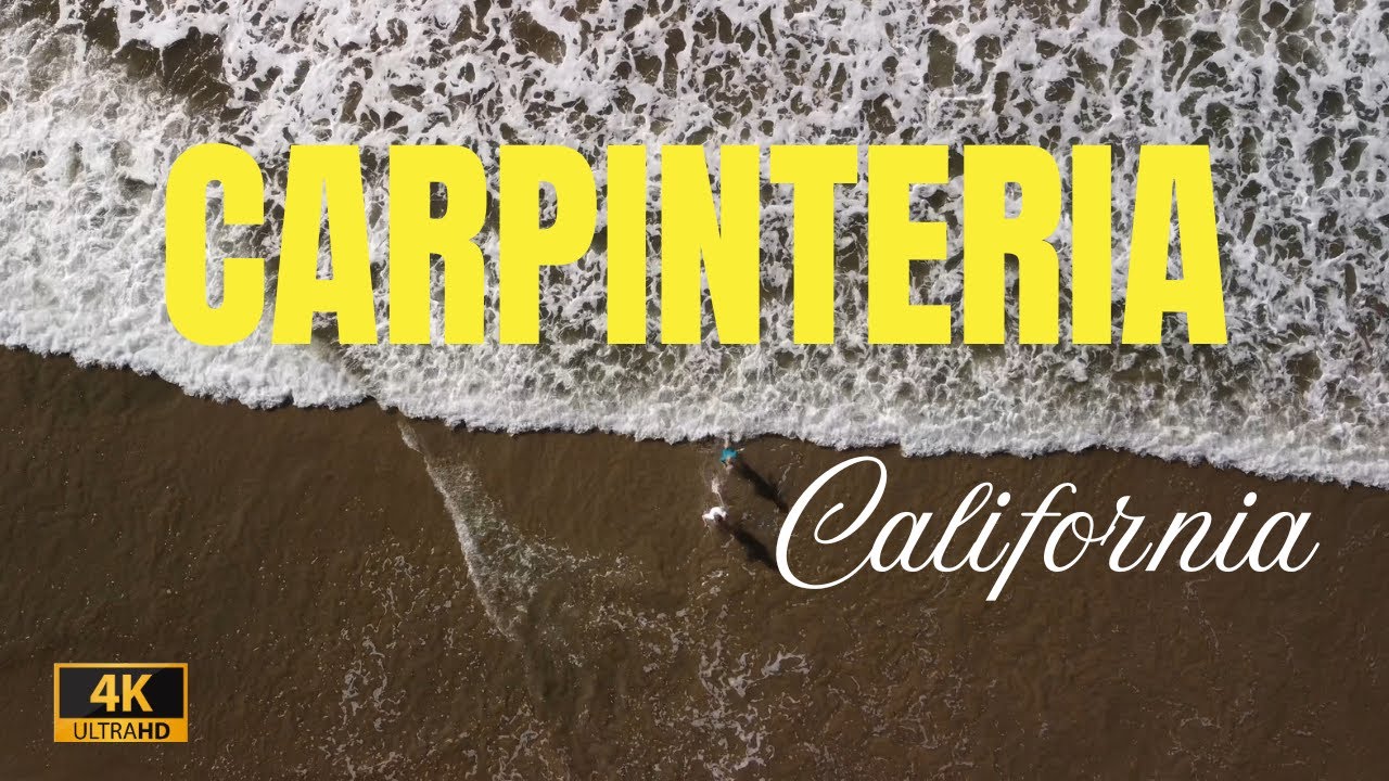 Carpinteria, California 4K