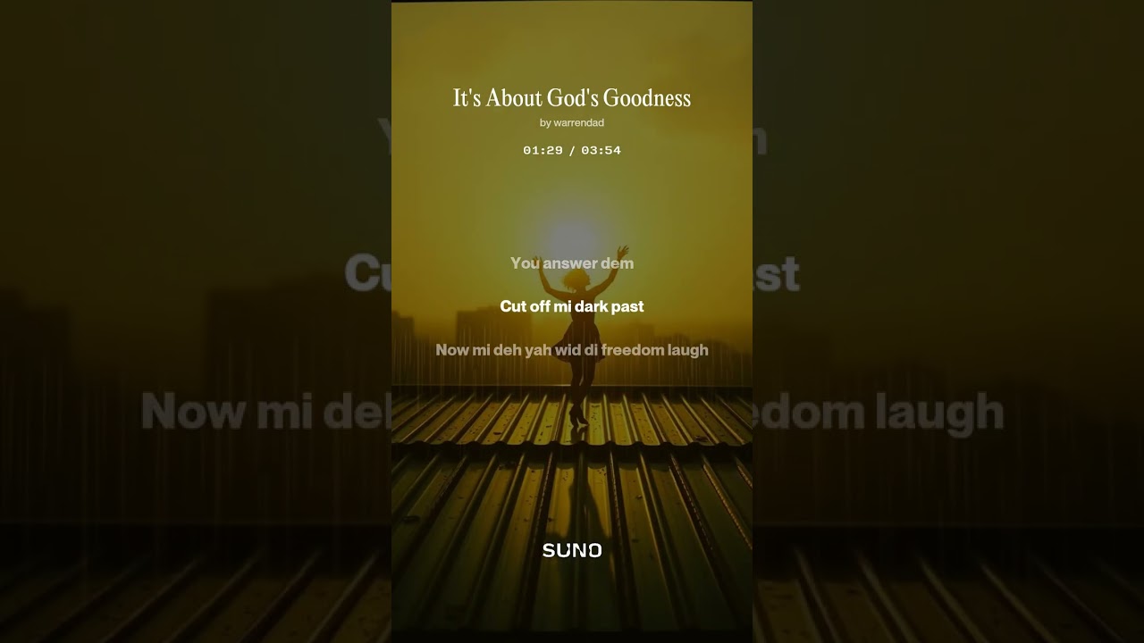 It's About God's Goodness