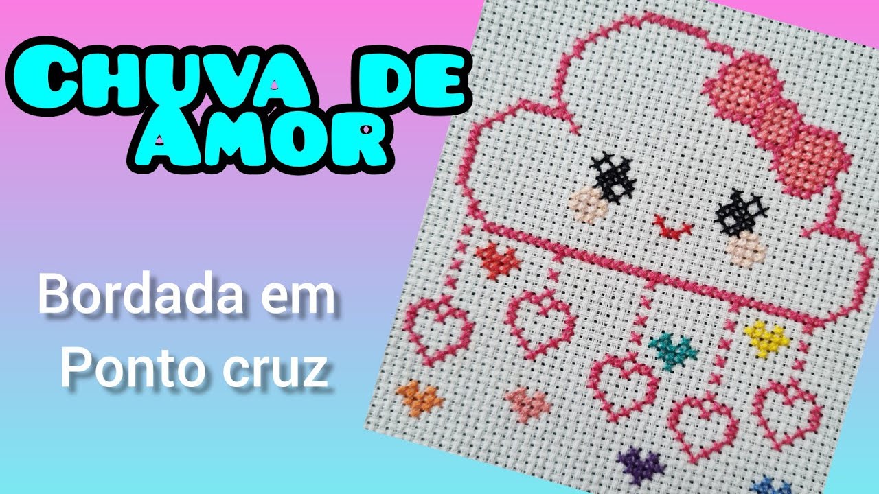 Nuven Chuva de amor em ponto cruz - Como eu bordo - Resumo do vídeo #nuvem  #pontocruz #terapia