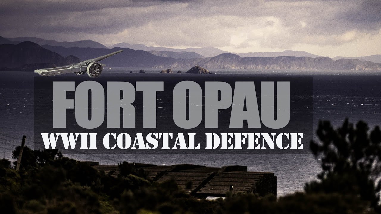 WWII COASTAL DEFENCE // Fort Opau, Makara NZ