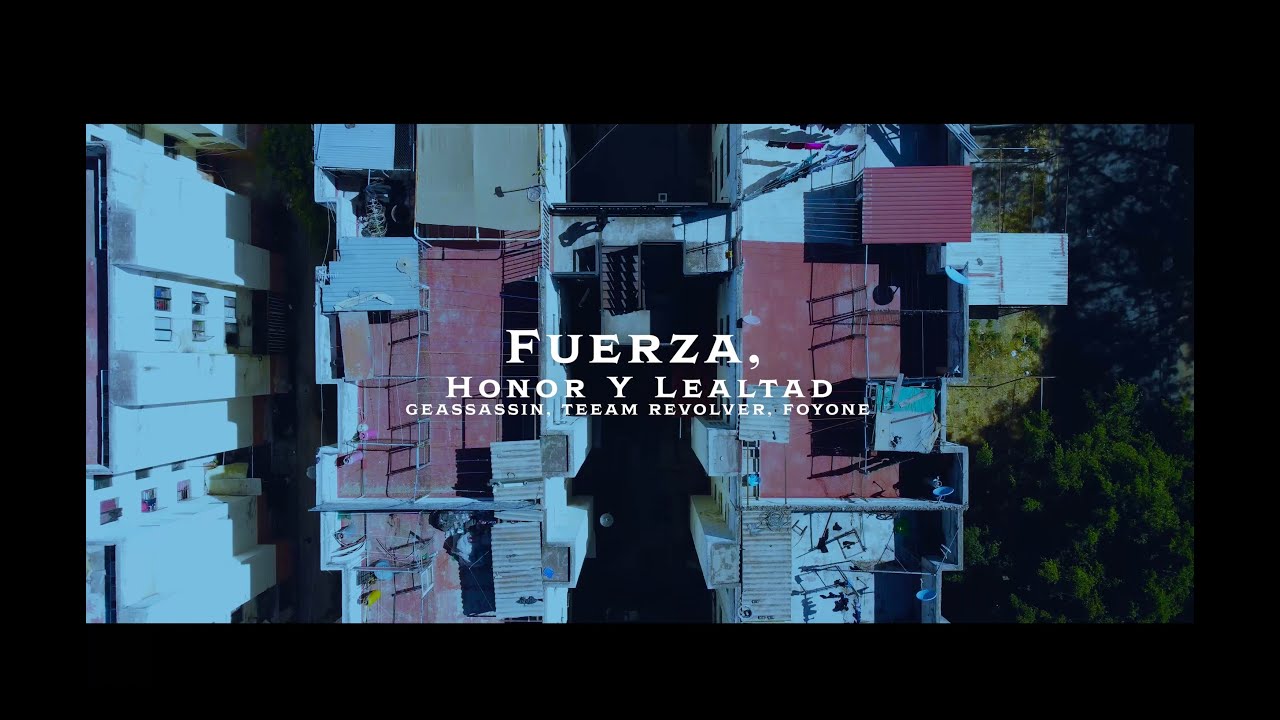 11. Geassassin, Teeam Revolver, Rich Vagos ft. Foyone - Fuerza, Honor Y Lealtad