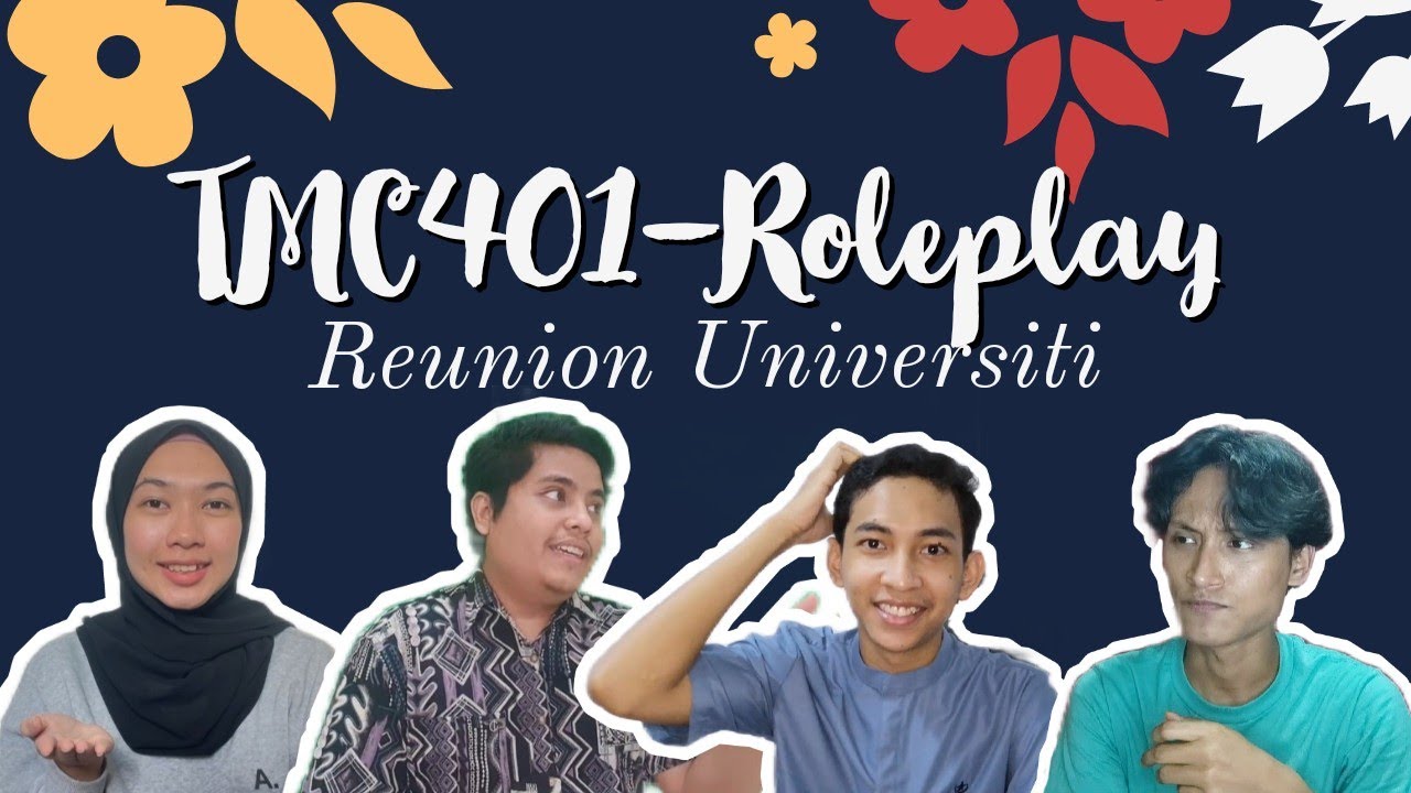 TMC401 (Roleplay Mandarin Level I) - Reunion Universiti