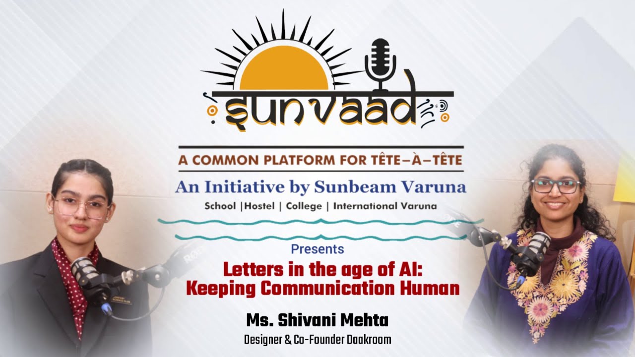 Letters in the age of Al: Keeping Communication Human | Shivani Mehta | SWCV Podcast