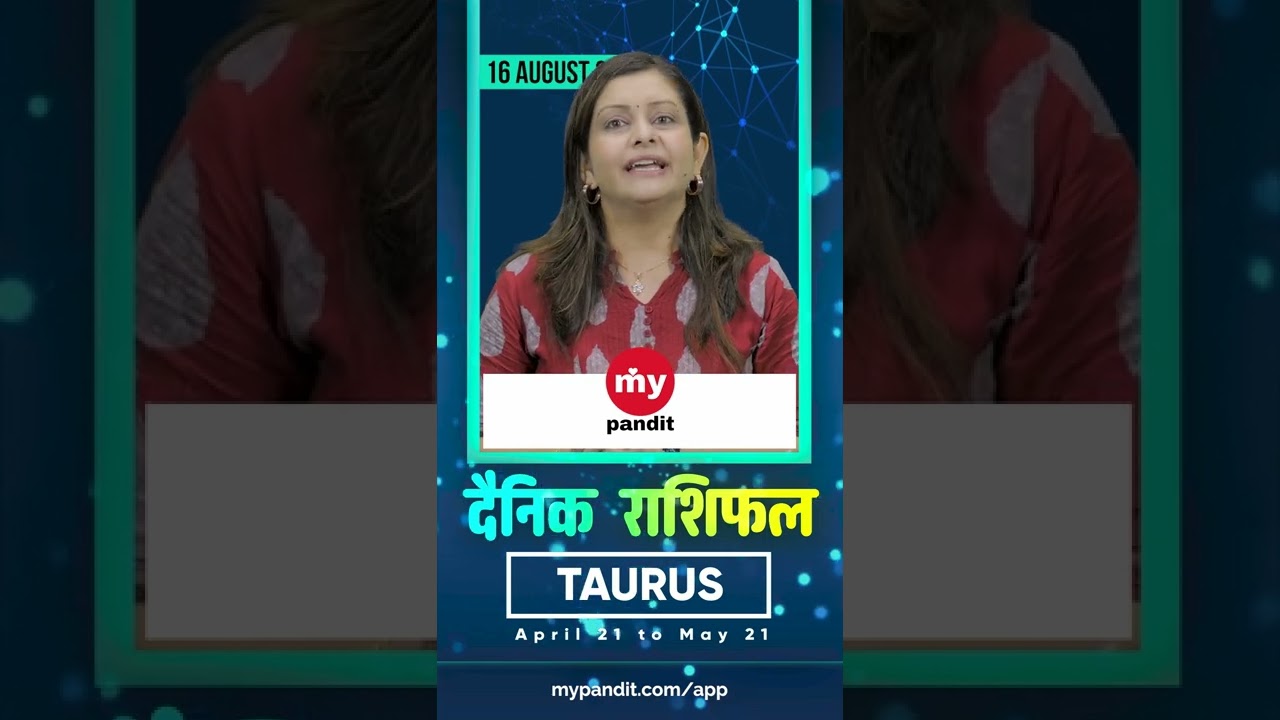 Taurus August 2022 Daily Horoscope | Aaj ka Rashifal | #shorts