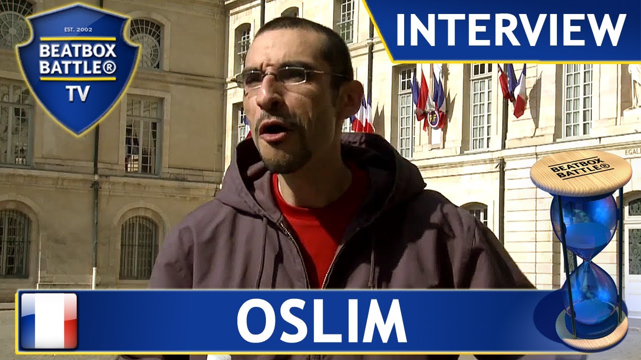 Oslim from France - Interview - Beatbox Battle TV