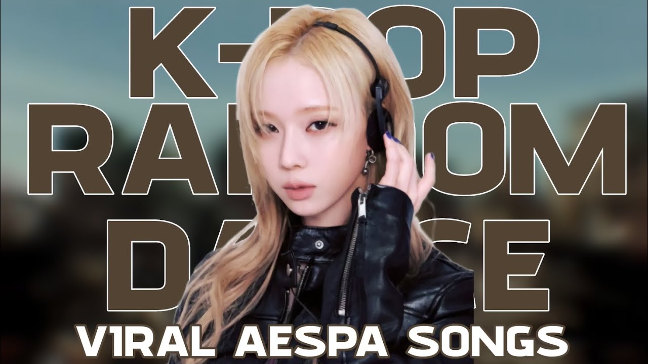 K-POP RANDOM DANCE || VIRAL AESPA SONGS ||