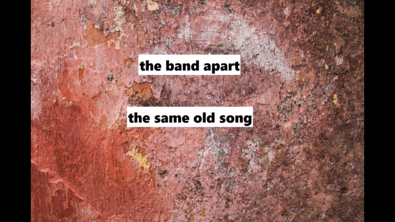【cover】the band apart / the same old song