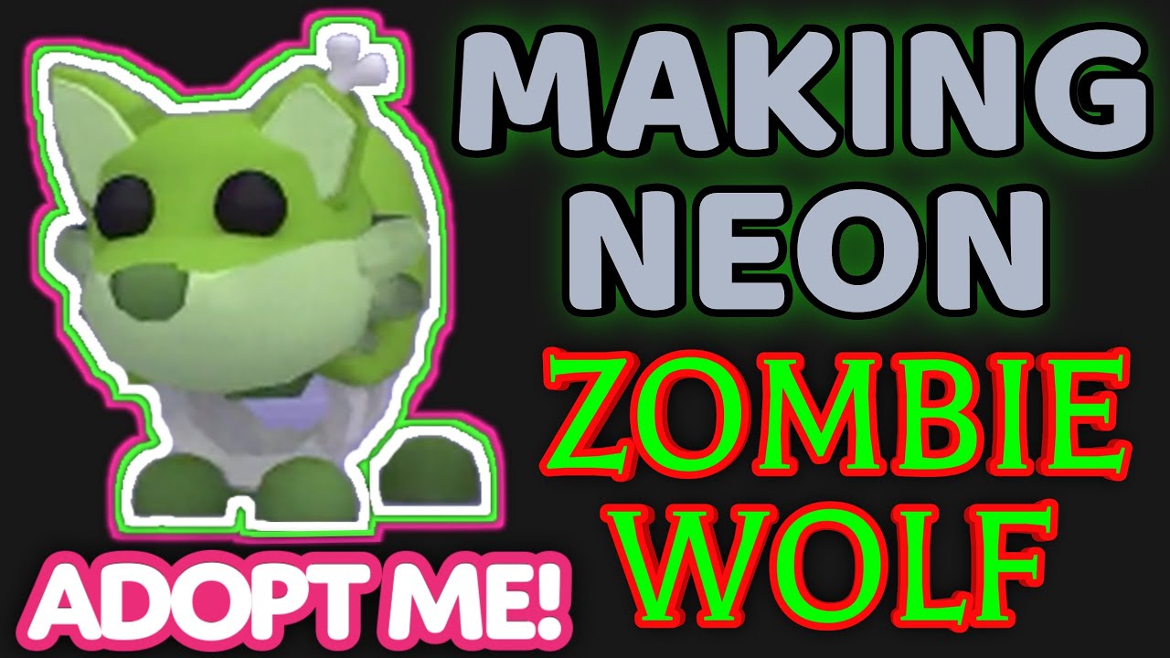 MAKING NEON ZOMBIE WOLF in Adopt Me! Wolf Pack Update !