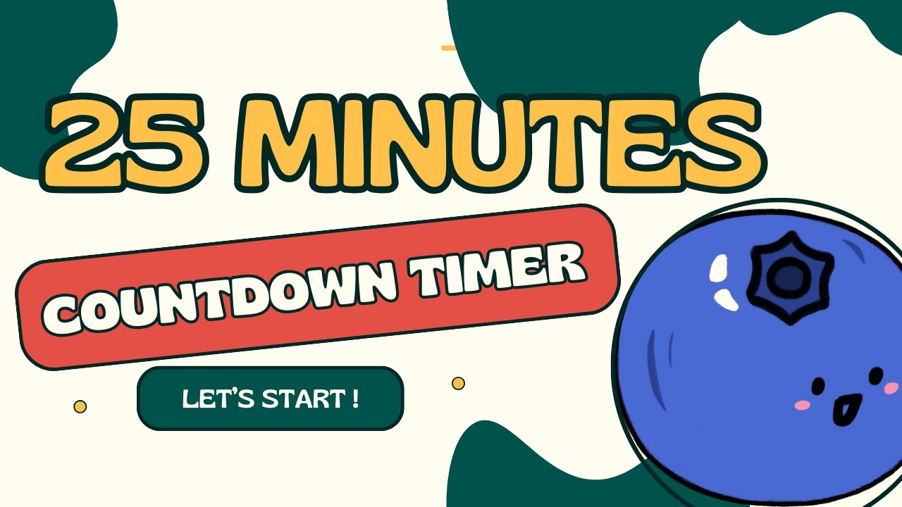 BLUEBERRY COUNTDOWN ! 🫐 25 MINUTES  25:00 countdown timer from 25 minutes to zero in seconds